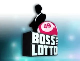 Boss the Lotto