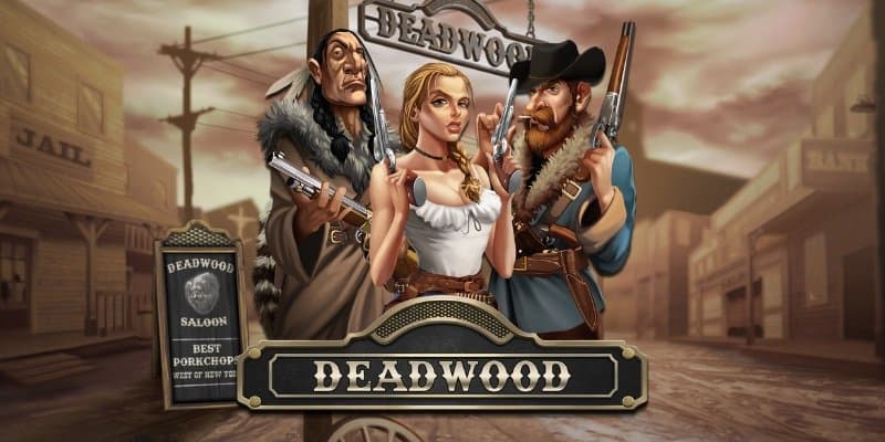 machine a sous Deadwood