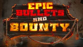 machine a sous Epic Bullets & Bounty