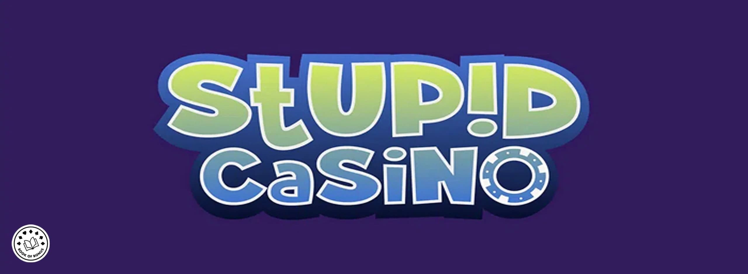 Stupid Casino Avis