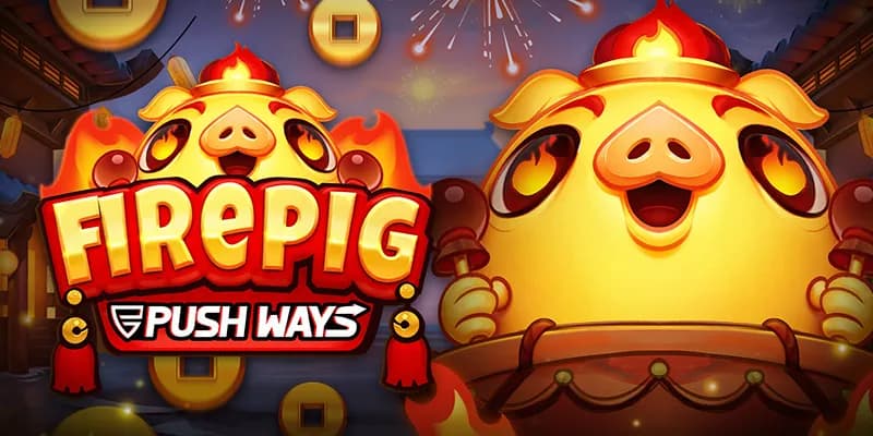 machine a sous Fire Pig Push Ways