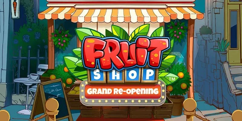 machine a sous Fruit Shop Grand Re-Opening