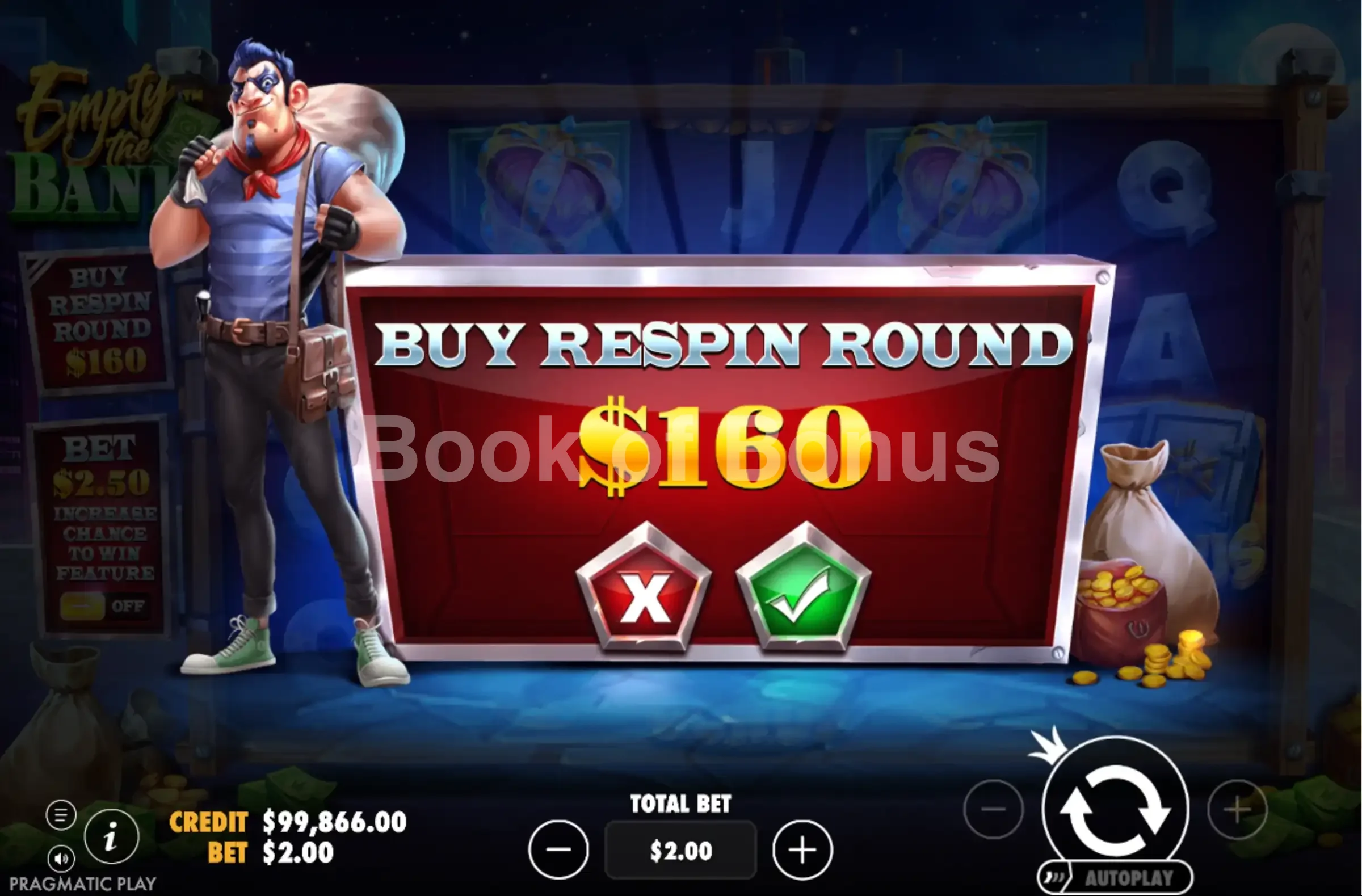Achat de bonus Empty the Bank