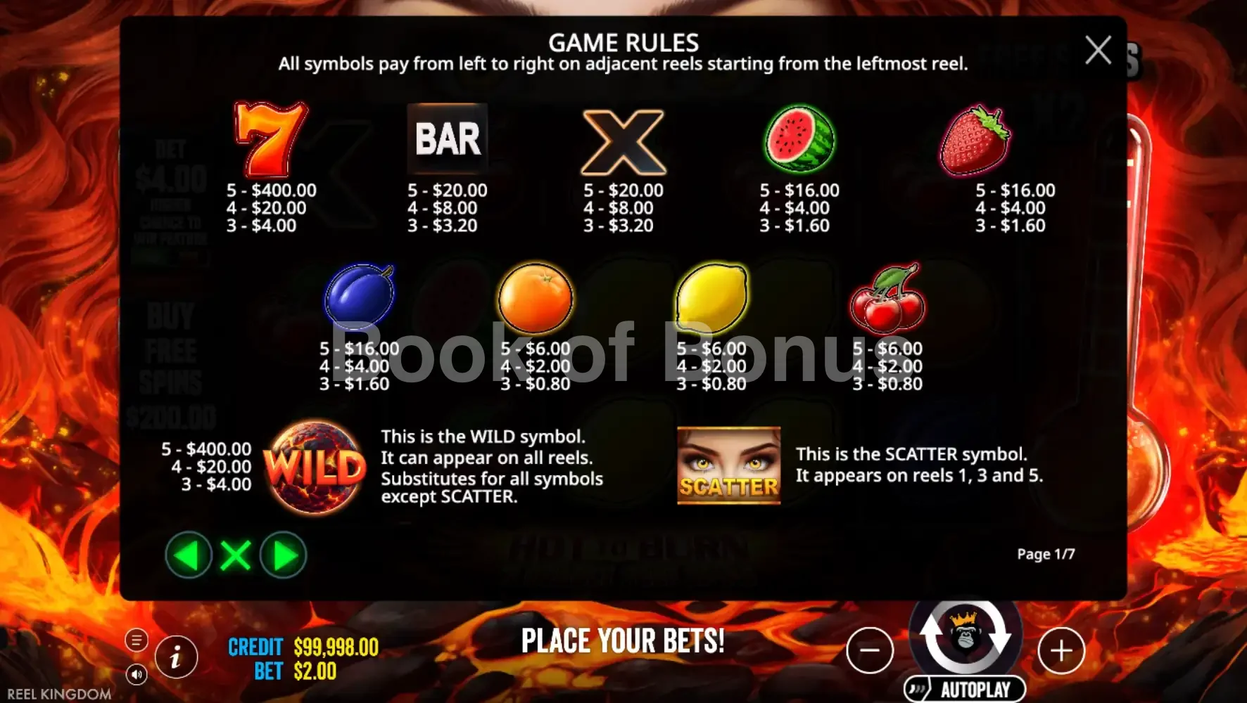Hot to Burn 7 Deadly Free Spins par Reel Kingdom - table des gains et valeurs des symboles